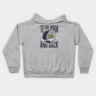 BTC: To The Moon And Back Kids Hoodie